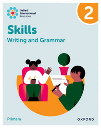 OXFORD UNIVERSITY PRESS, New Oxford International Skills: Writing And Grammar: Practice Book 2