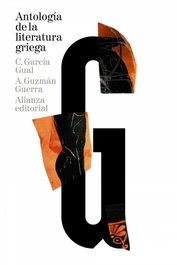 Antología de la literatura griega, Carlos García Gual y Antonio Guzmán Guerra - ALIANZA