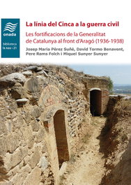 La línia del Cinca a la guerra civil, Josep Maria Pérez Suñé - ONADA EDICIONS