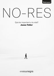 No-res (butxaca), Janne Teller - COMANEGRA