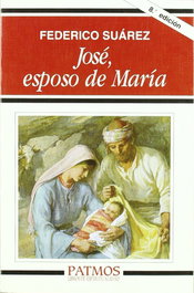 José, esposo de María, Federico Suárez - RIALP