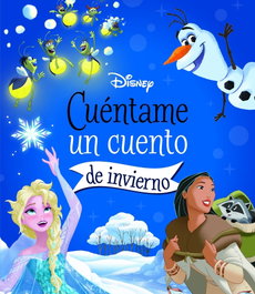 Disney. Cuéntame un cuento de invierno, Disney - DISNEY LIBROS