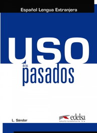 Uso de los pasados, Laszlo Sandor - EDELSA EDISEIS