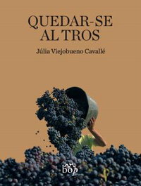 Quedar-se al tros, Júlia Viejobueno Cavallé - BOP
