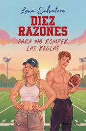 ESENCIA Diez razones para no romper las reglas