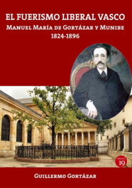EDICIONES 19, FUERISMO LIBERAL VASCO, Guillermo Gortázar - EDICIONES 19