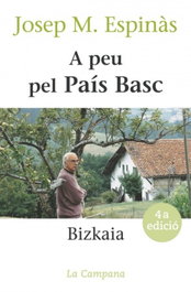 A peu pel País Basc, Josep Maria Espinàs - LA CAMPANA