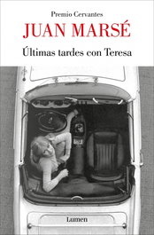 LUMEN, Últimas tardes con Teresa, Juan Marsé - LUMEN