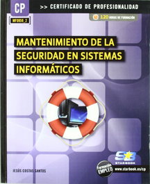 STARBOOK EDITORIAL, Manten. De Seguridad En Sist. Informáticos (Mf0959_2) - Jesus Costas Santos