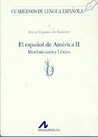 ARCO-LIBROS, El español de América - ARCO-LIBROS