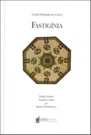 Fastiginia, Tomé Pinheiro Da Veiga - CLEPUL