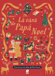 SM, La casa de Papá Noel, Fiona Munro - SM