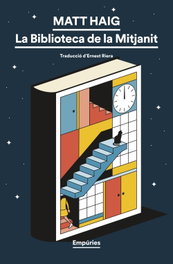 La Biblioteca de la Mitjanit, Matt Haig - EMPURIES