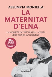 Maternintat d´elna, Montella I Carlos, Assumpta - ARA LLIBRES
