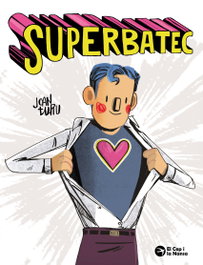 Superbatec, Joan Turu - EL CEP I LA NANSA