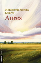 Aures, Montserrat Morera Escarre - Bromera Edicions