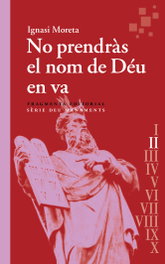 No prendràs el nom de Déu en va, Ignasi Moreta Tusquets - FRAGMENTA