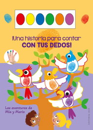 BASE, Una historia para contar con tus dedos. Las aventuras de Mía y Mario