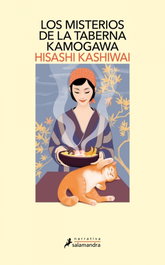 Los misterios de la taberna Kamogawa, Hisashi Kashiwai - SALAMANDRA