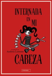 Internada en mi cabeza, Andrea Lorente, Andrea - BABIDI-BU
