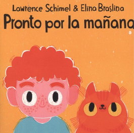 EGALES S.L. Pronto por la mañana, Lawrence Schimel - EGALES S.L.