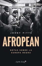 Afropean, Johny Pitts - CAPITAN SWING LIBROS