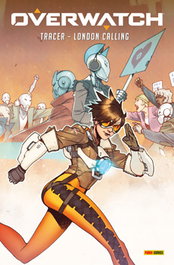 Panini España S.A. Overwatch Tracer: London Calling 1-5