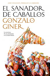 El sanador de caballos, Gonzalo Giner - BOOKET
