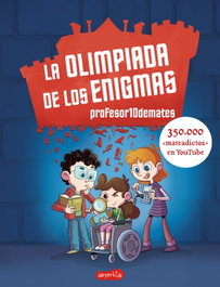 La olimpiada de los enigmas, Profesor10demates - HARPER COLLINS IBERICA