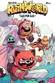 Ruinworld. Ojo Por Ojo (2 De 2)