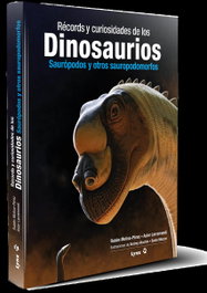 LYNX, Récords y curiosidades de los dinosaurios, Rubén Molina-Pérez y Asier Larramendi - LYNX