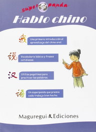 Maguregui Ediciones, Superpanda hablo chino (con CD), Liao Yanping - Maguregui Ediciones