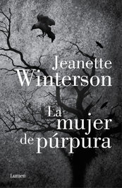La mujer de púrpura, Jeanette Winterson - LUMEN