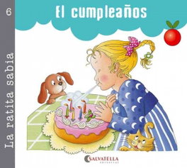 SALVATELLA La ratita sabia 6: El cumpleaños (palo y cursiva)