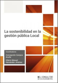 La sostenibilidad en la gestión pública Local, MARIA CONCEPCION CAMPOS ACUÑA - CONSULTOR AYUNTAMIENTOS