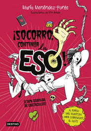 DESTINO INFANTIL, ¡Socorro, continúa la ESO! - DESTINO INFANTIL