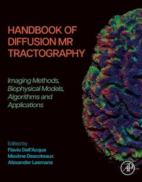 ACADEMIC PRESS Handbook of diffusion mr tractography