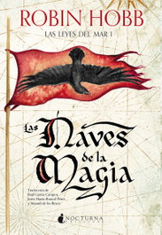 Las naves de la magia, Robin Hobb - NOCTURNA EDICIONES