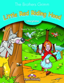 EXPRESS Little Red Riding Hood, Jenny Dooley - EXPRESS