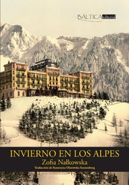 Invierno en los alpes, Zofia Nalkowska - BALTICA EDITORIAL