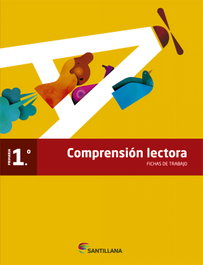 SANTILLANA, FICHAS COMPRENSION LECTORA 1 PRIMARIA - SANTILLANA