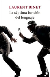La séptima función del lenguaje, Laurent Binet - BOOKET