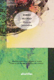 Hora de Penumbra, Xurxo Alonso García - ALVARELLOS EDITORA