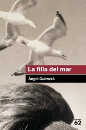 La filla del mar, Àngel Guimerà - EDUCAULA
