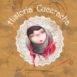 Historia de una cucaracha, Carmen Gil Martinez - CUENTO DE LUZ