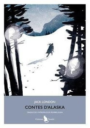 Contes d'alaska, Jack London - XANDRI