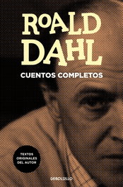 DEBOLSILLO, Cuentos completos, Roald Dahl - DEBOLSILLO
