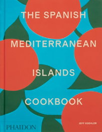 PHAIDON THE SPANISH MEDITERRANEAN ISLANDS COOKBOOK