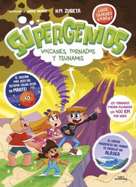 ALFAGUARA, Supergenios: Volcanes, tornados y tsunamis
