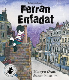 Ferran Enfadat (Especial), Hiawyn Oram - EKARE EUROPA